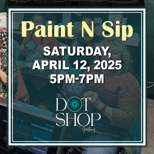 Paint N Sip Saturday, April 12, 2025 at 5pm
